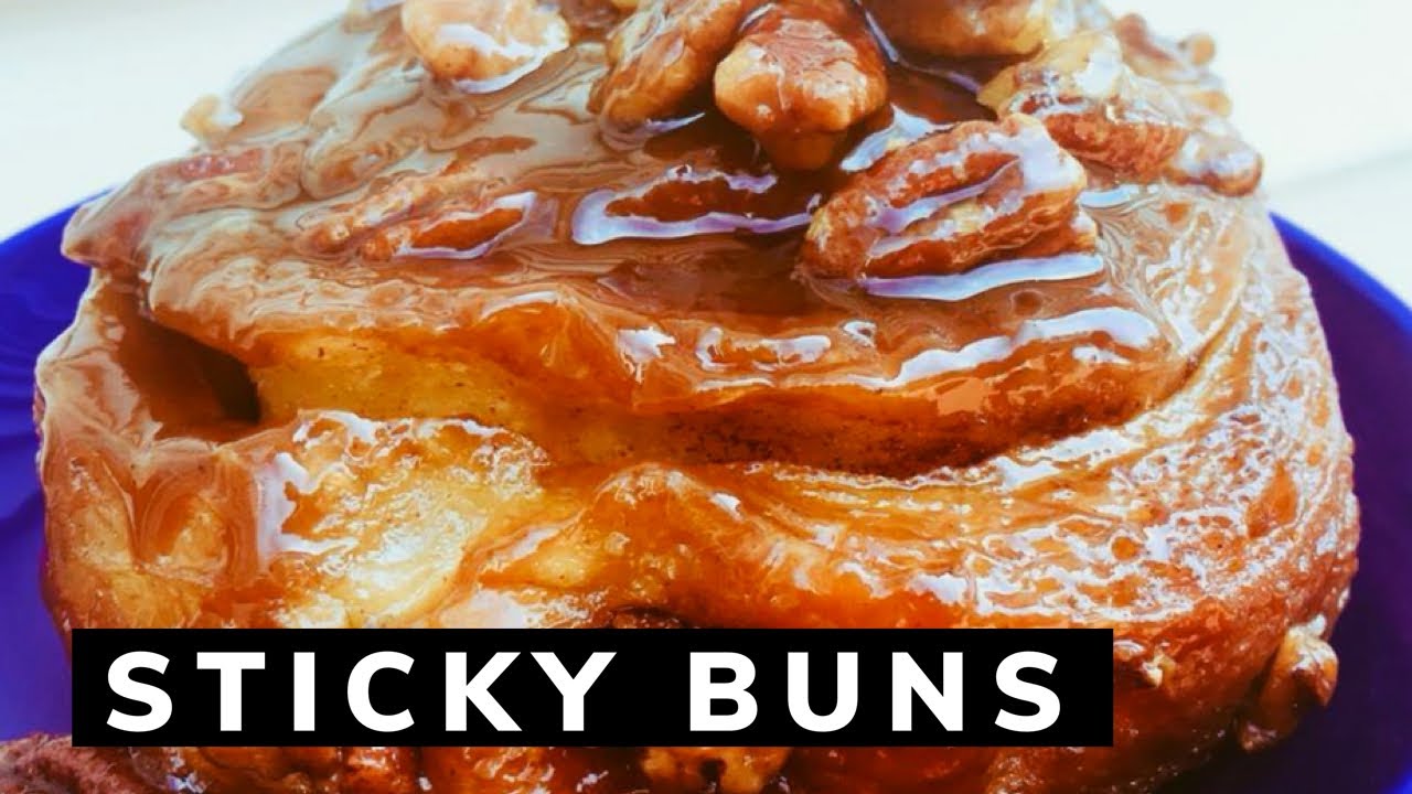 How to Make the Best Sticky Buns