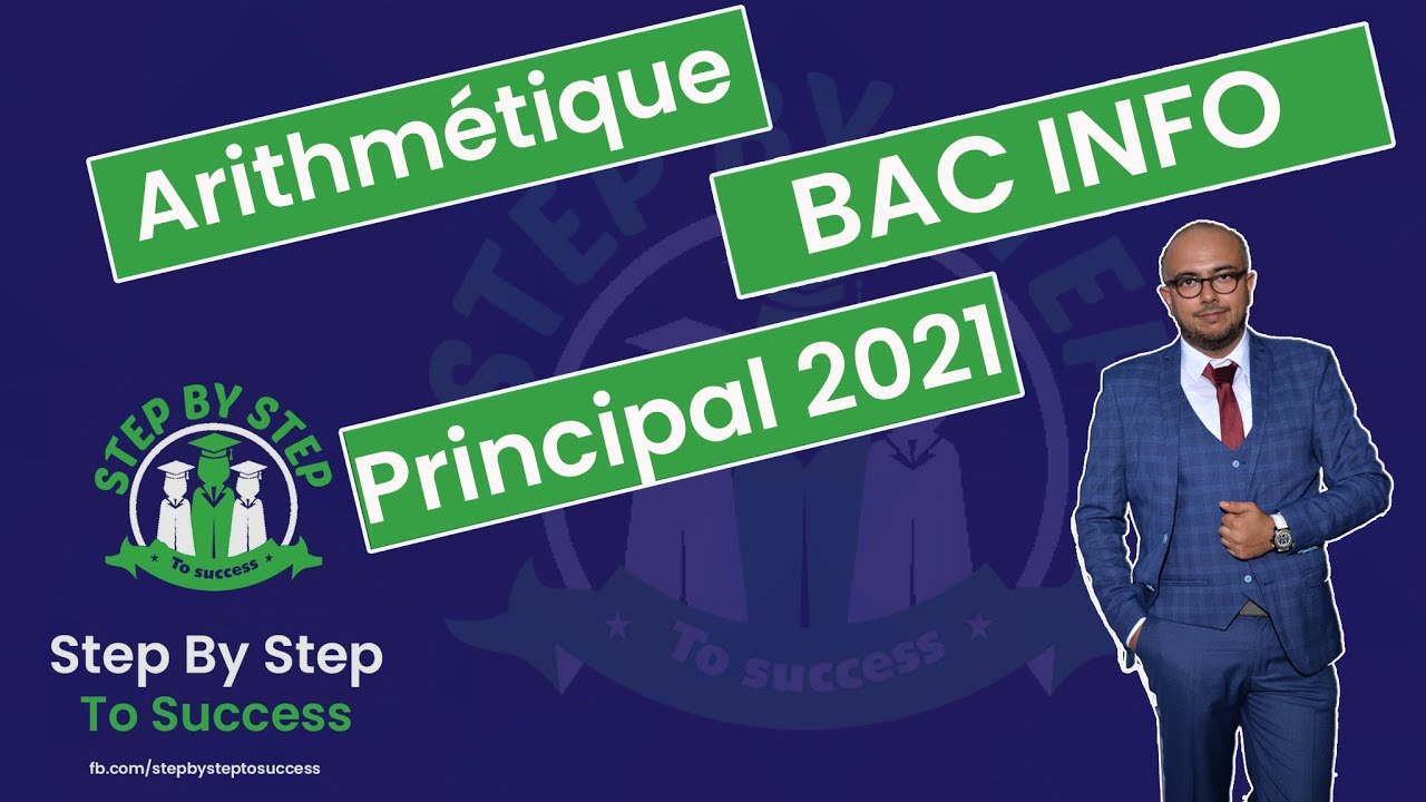 Arithmétique Bac Info Session Principale 2021