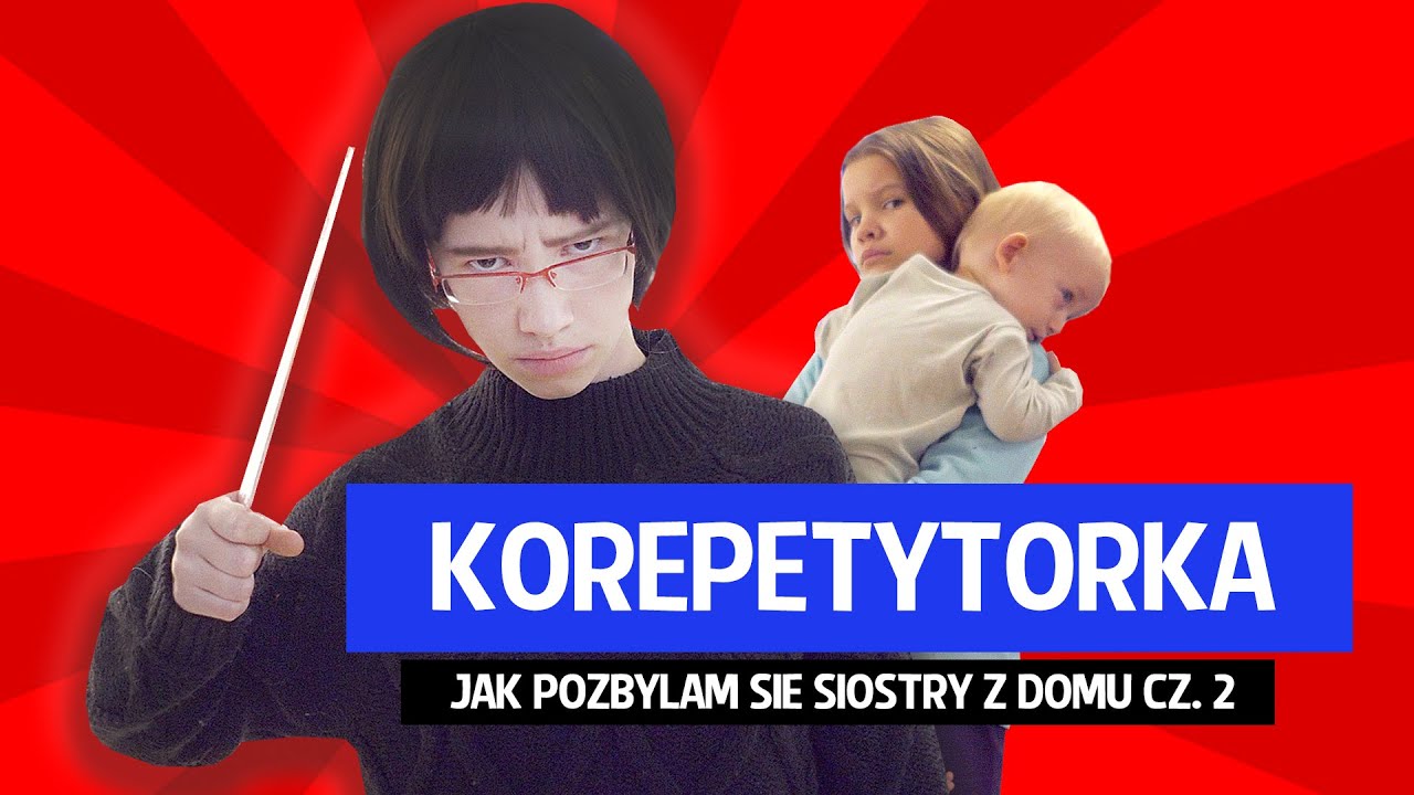Korepetytorka. Jak pozbyłam się siostry z domu cz. 2