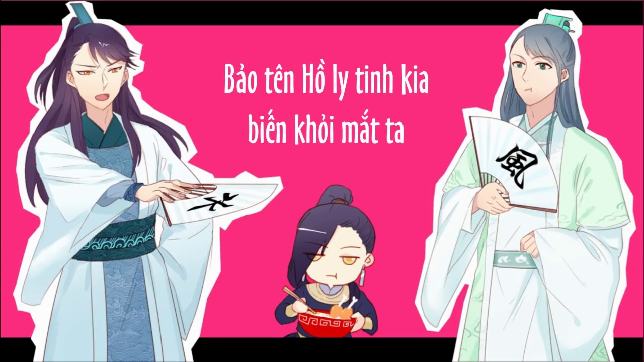 [Vietsub] [Thiên Quan Tứ Phúc] Hồ Ly Tinh - Thủy Phong Địa