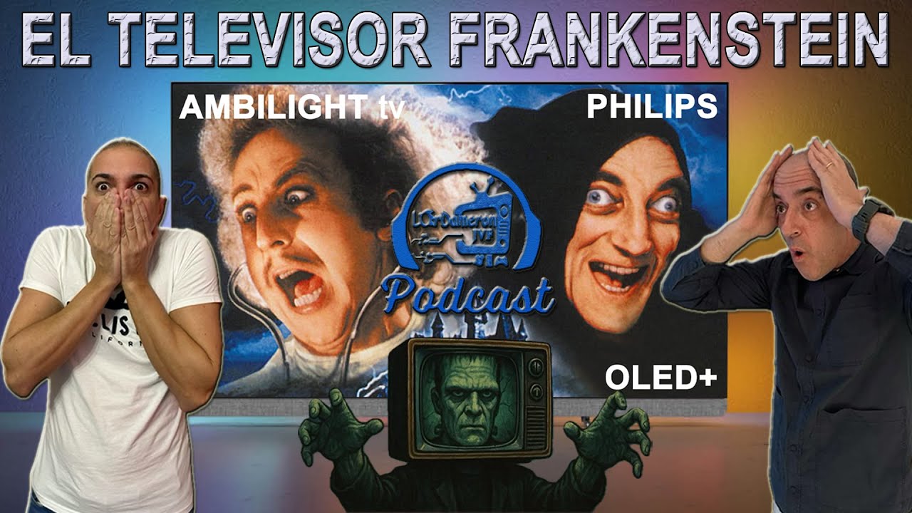 PHILIPS OLED+ 910 & 950 | 2025 | ANÁLISIS COMPLETO | Podcast | Charlando064
