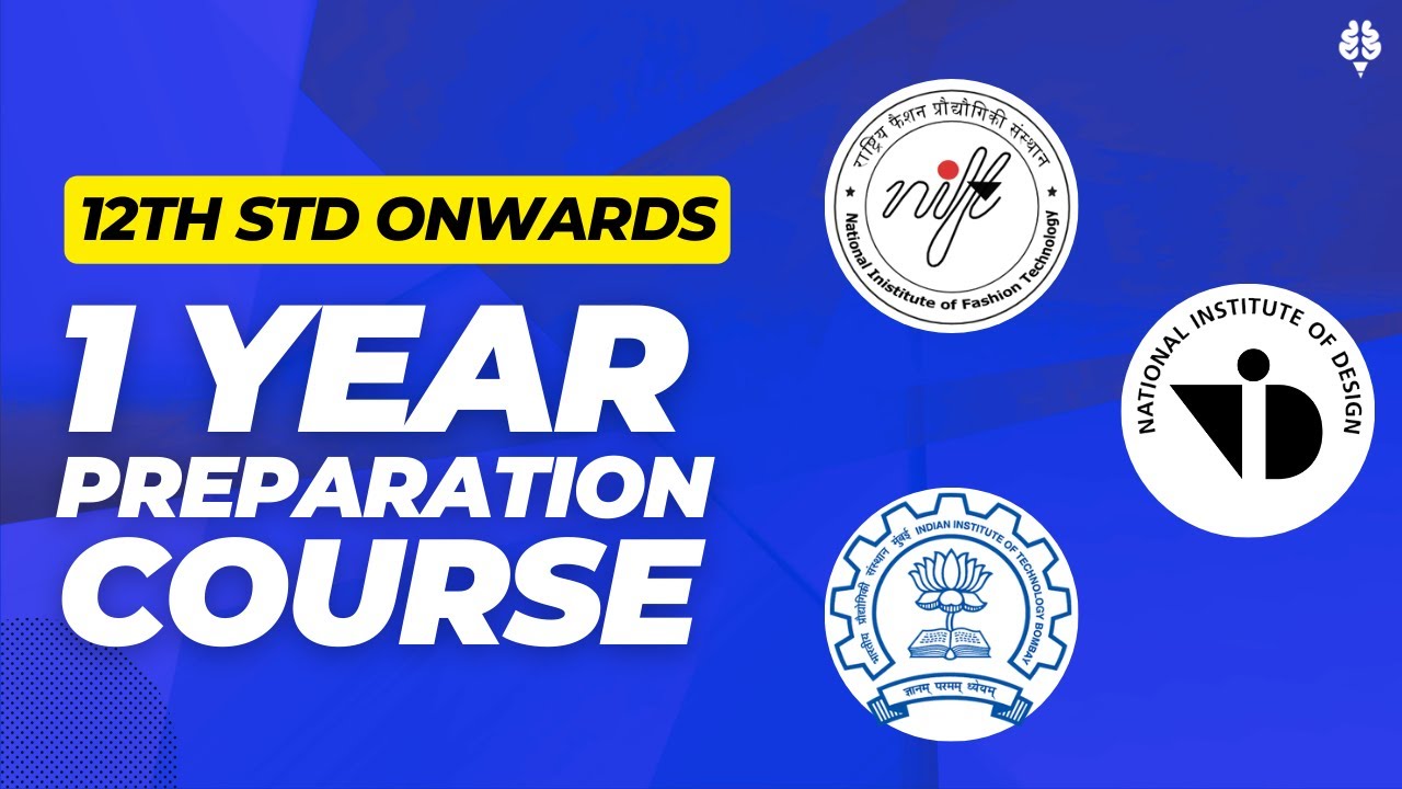 1-year preparation for NIFT | NID | UCEED