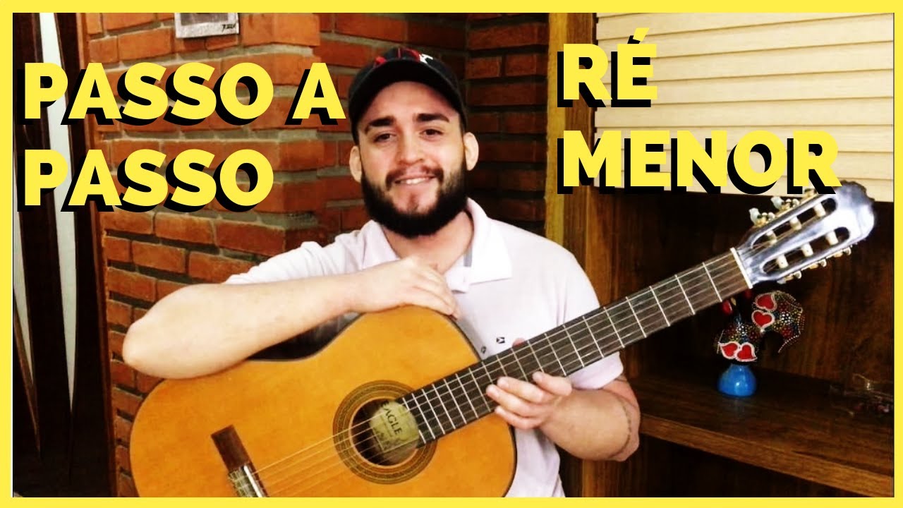 BAIXARIAS EM Dm (RÉ MENOR) PARA VIOLÃO 6 CORDAS-PASSO A PASSO
