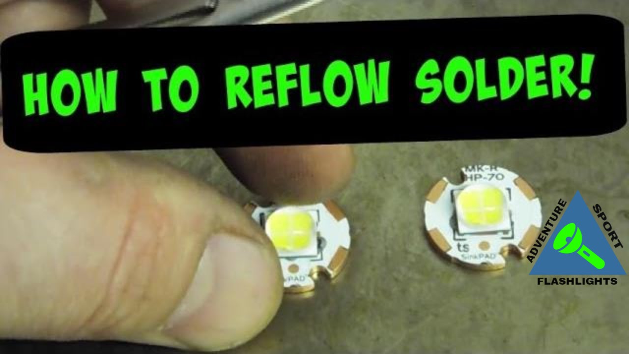 How to reflow solder an LED emitter on a PCB or MCPCB.   Cree XML2, XHP70, XHP50, XPG2, XPG3.
