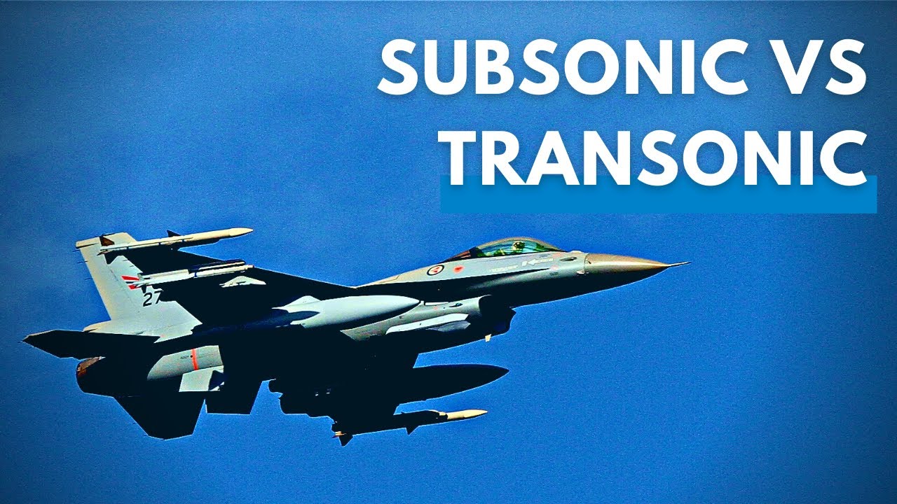 Subsonic vs Transonic: What is the difference?