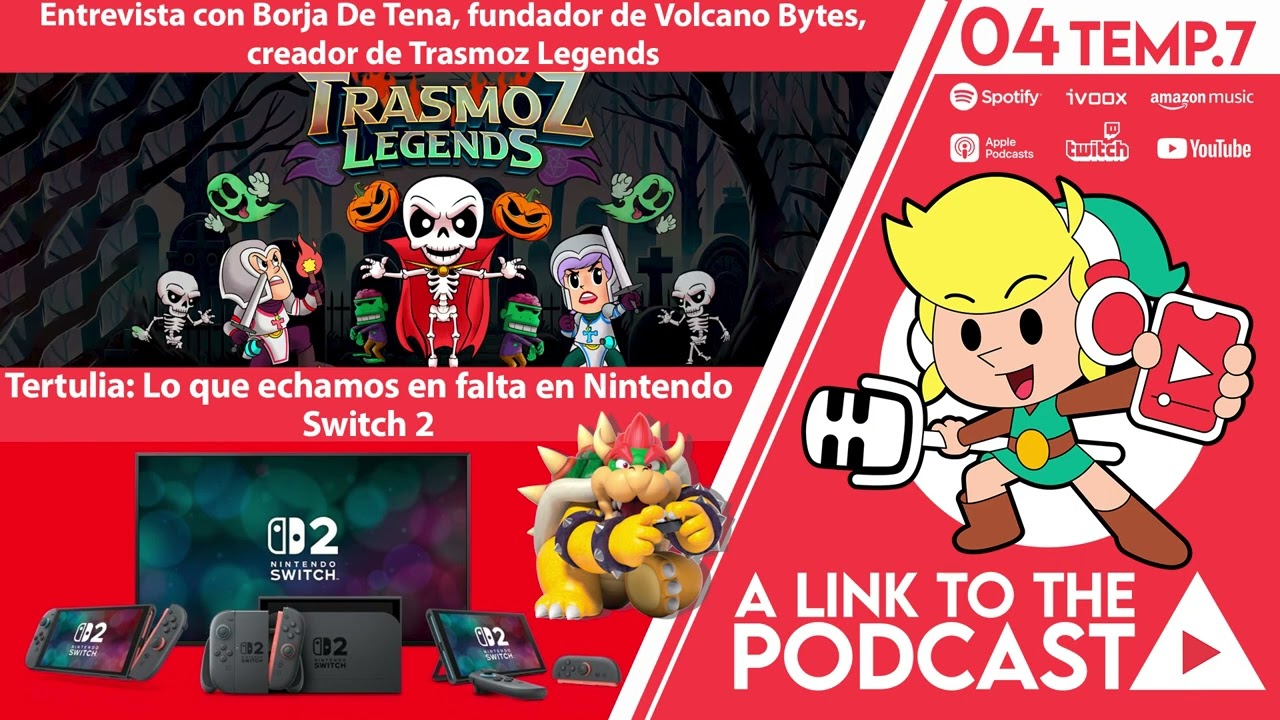 ALTTP 7X04: Trasmoz Legends y lo que echamos en falta en Switch 2