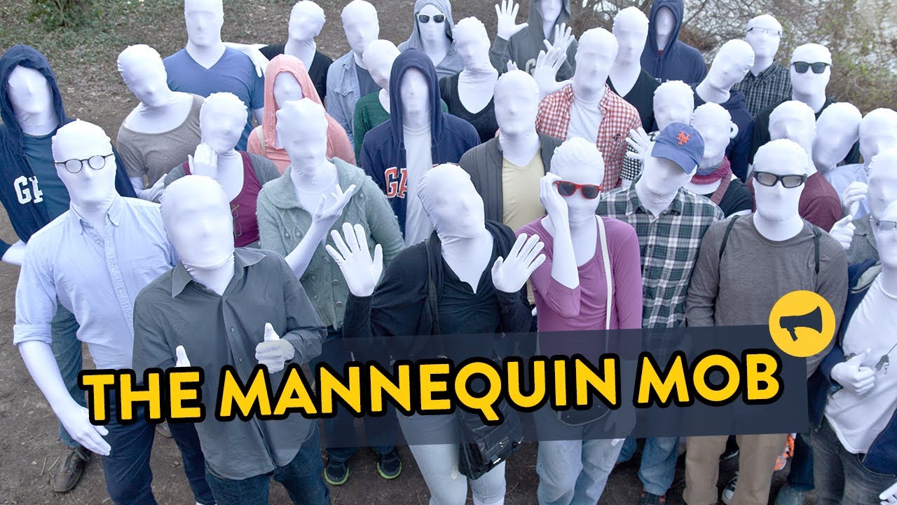 The Mannequin Mob