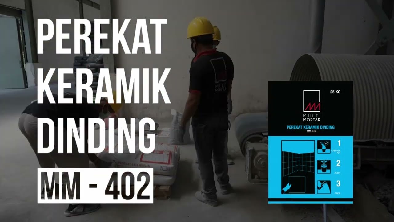 Multi Mortar MM-402 Perekat Keramik Dinding dan Lantai