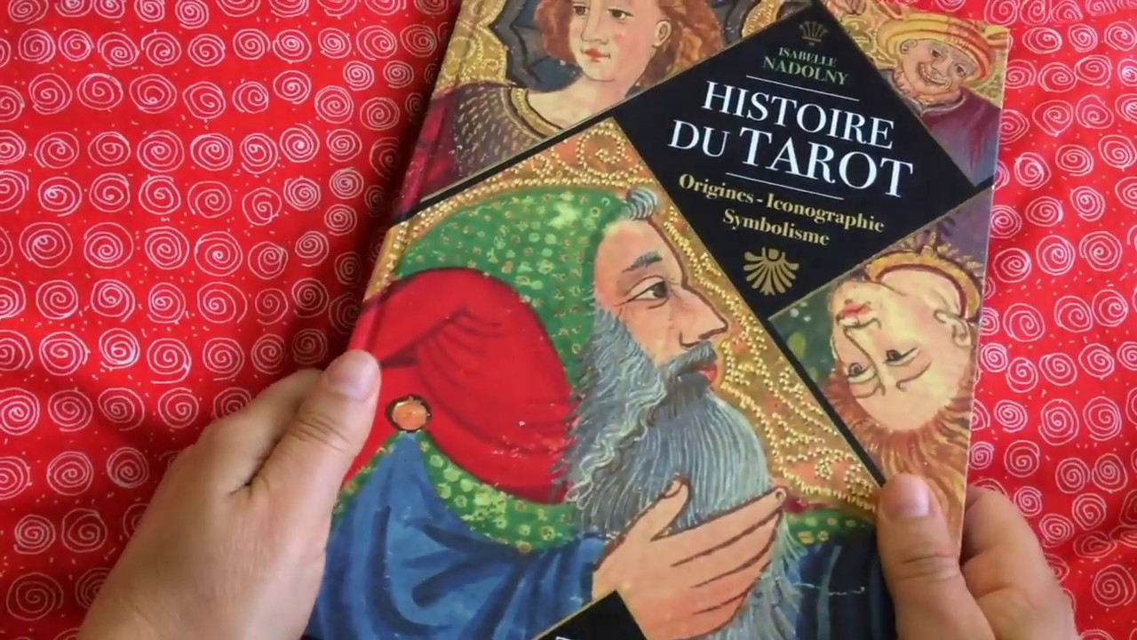 Histoire du tarot d'Isabelle Nadolny : must-have pour les passionnés !