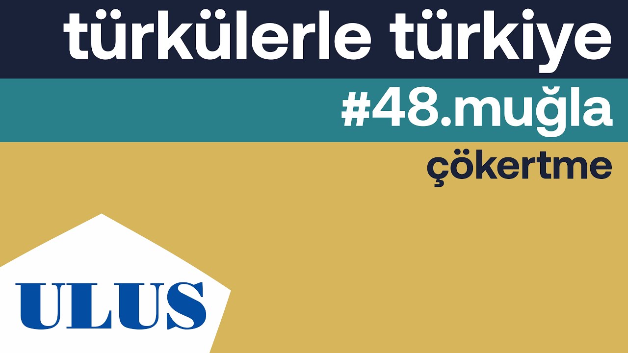 Erol Köker - Çökertme | Muğla Türküleri