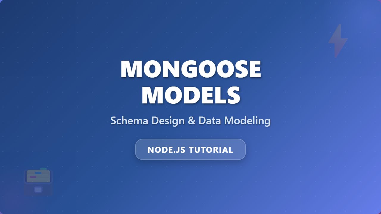Mongoose Models: Define Schemas & Model Data in MongoDB with Node.js