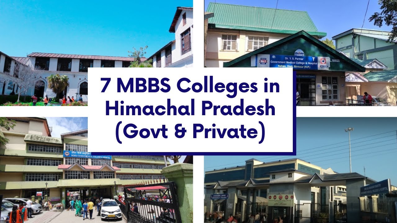 7 Medical Colleges in Himachal Pradesh | List of MBBS Colleges in Himachal Pradesh - Govt & Private