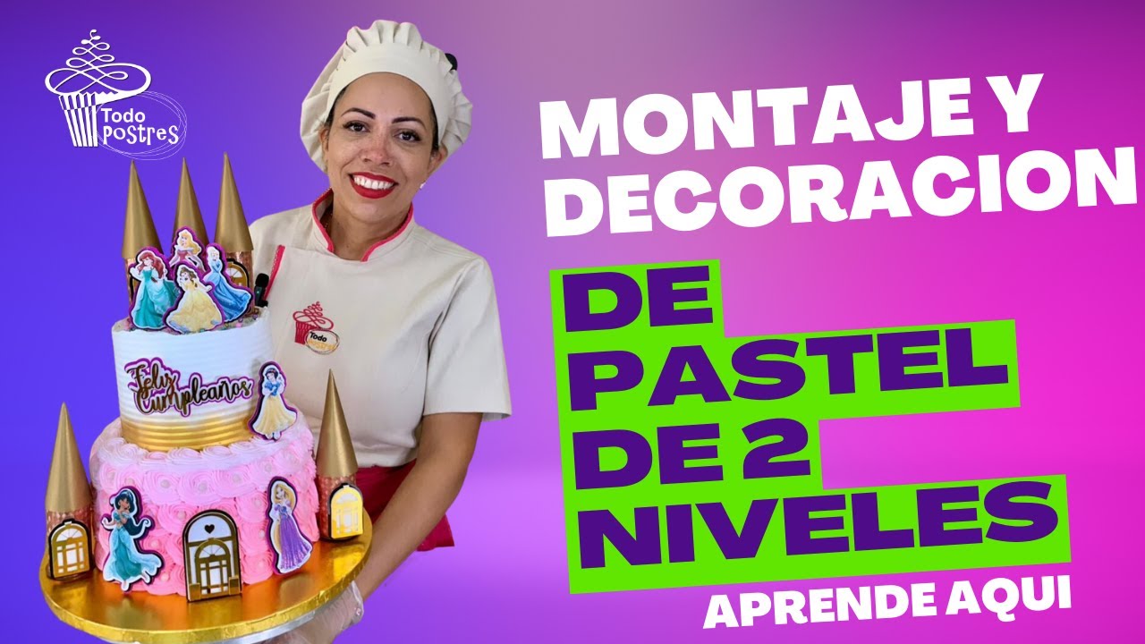 Te enseño a Decorar un Pastel de 2 Niveles modelo Princesa Disney