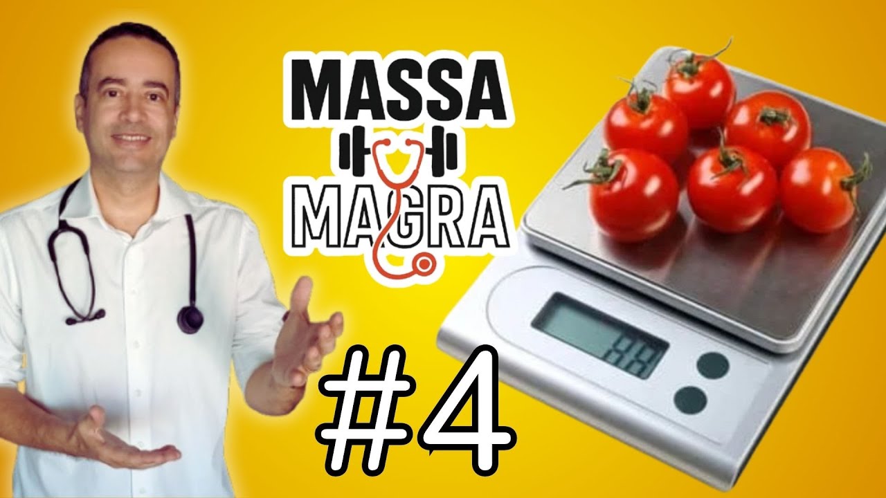 #4 Massa Magra: Como é a alimentação para quem quer ganhar músculos? [dieta]