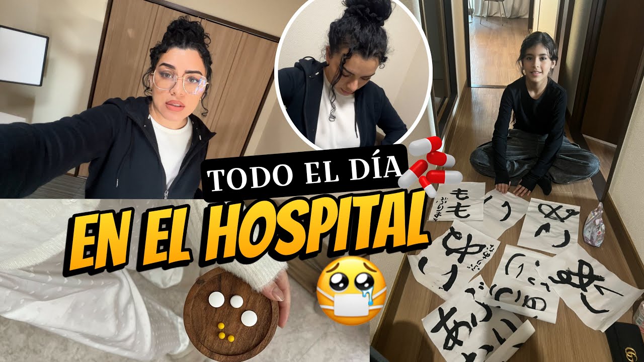 Me sent&iacute; MUY MAL 😓 Termine en el HOSPITAL todo el d&iacute;a 🏥