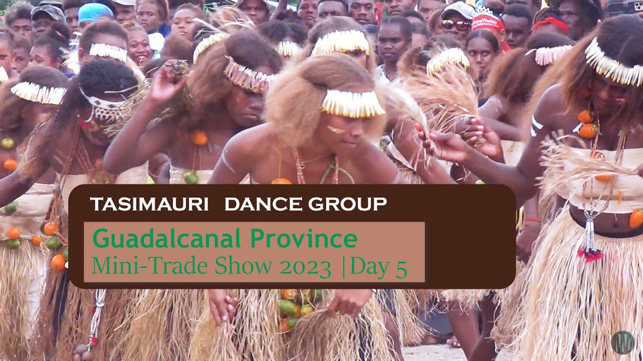 Tasimauri Dance Group  | Guadalcanal Province Mini Trade Show 2023