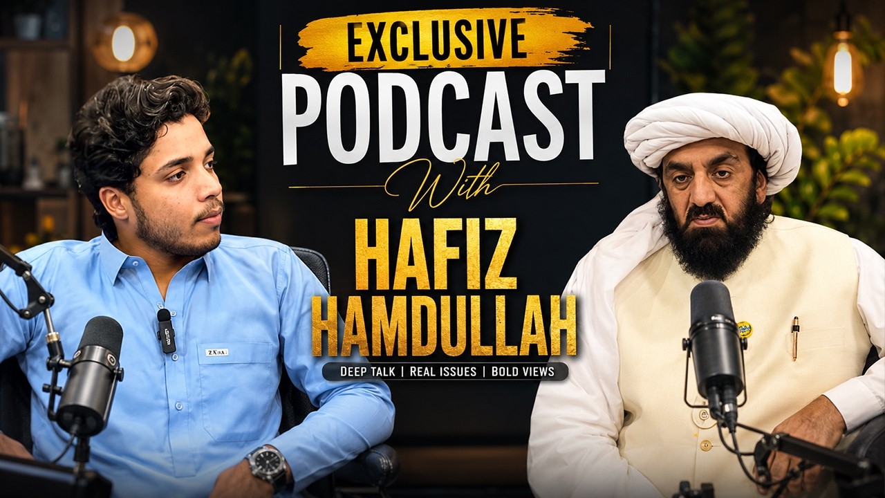 Exclusive Podcast with Hafiz Hamdullah | Pakistan Politics, Current Affairs & Unfiltered Discussion