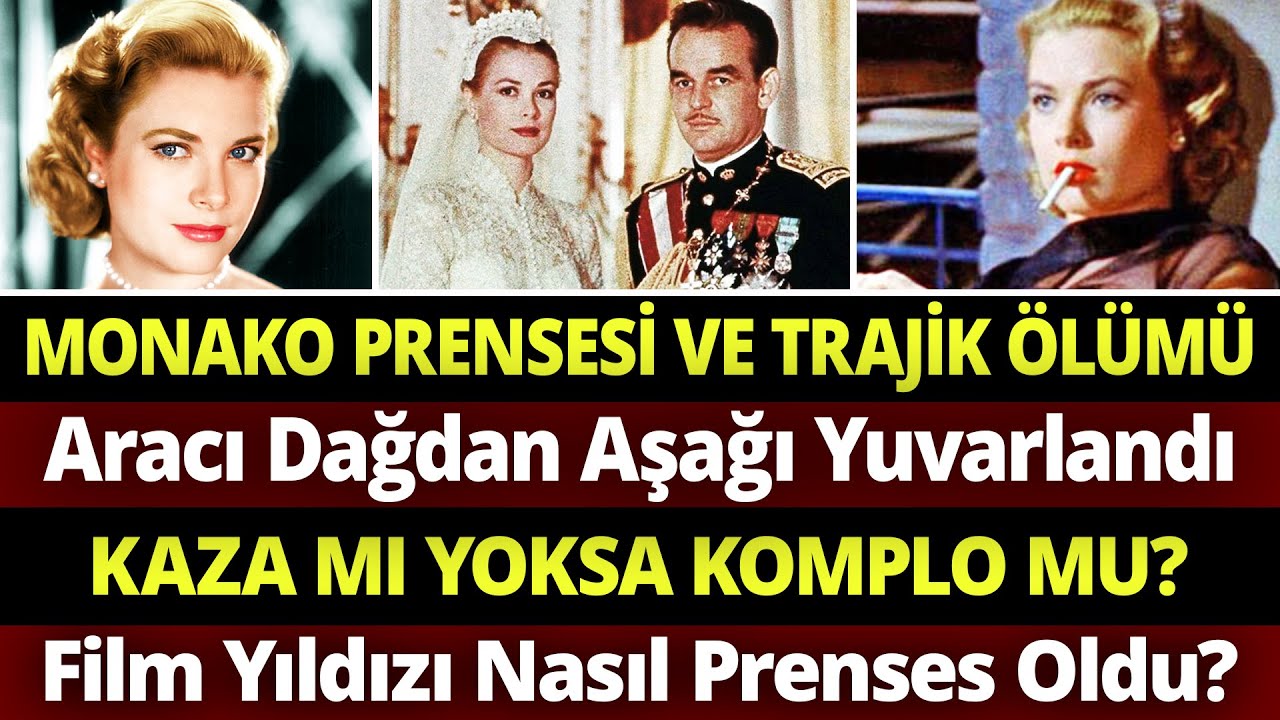 GRACE KELLY'in TRAJİK SONU: Hollywood Yıldızlığından Monako Prensesliğine Sır Dolu Bir Yolculuk...