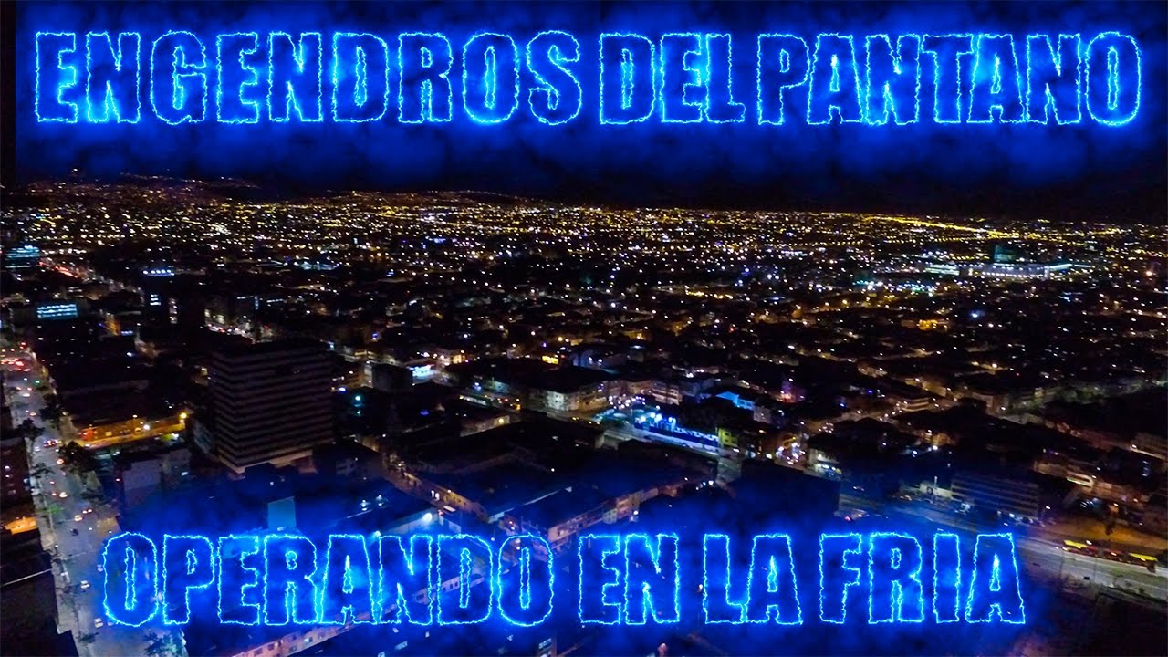 Engendros Del Pantano -Operando En La Fria (VideoClip Oficial)