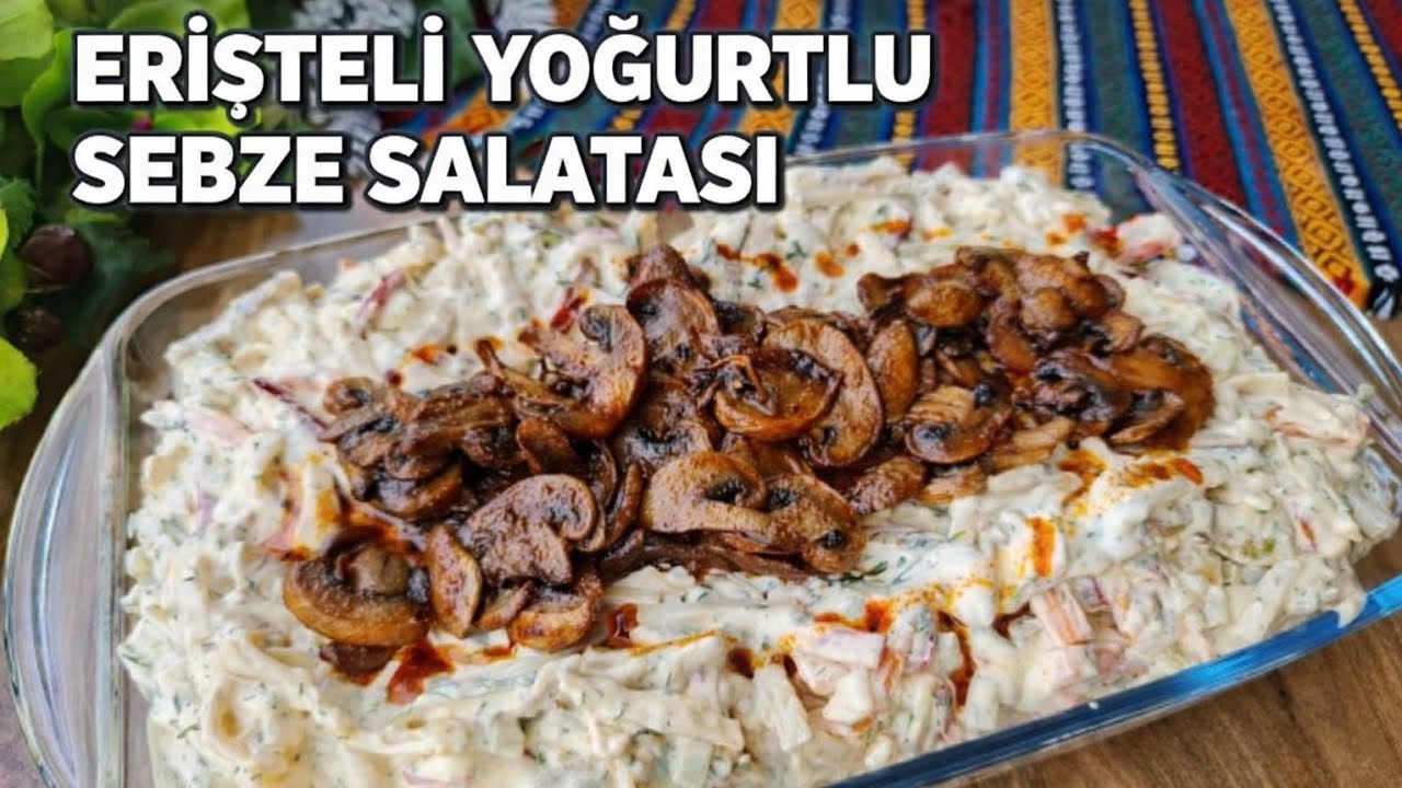 BU Salata Olsun Yeter l ERİŞTELİ YOĞURTLU SEBZE SALATASI l Mutfağımdaki Tadlar l Nefis Tarifler