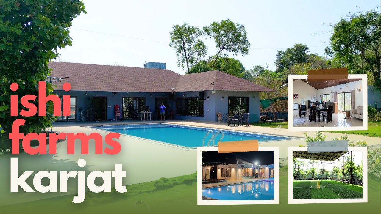 Ishi farm KARJAT | 4 BHK Farmhouse with Cricket Turf & Swimming pool #farmhouse #budgetfriendly