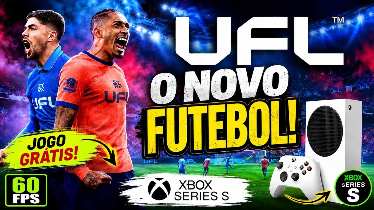 UFL no Xbox Series S Roda Bem ou T&aacute; Travando? (Gameplay Real)