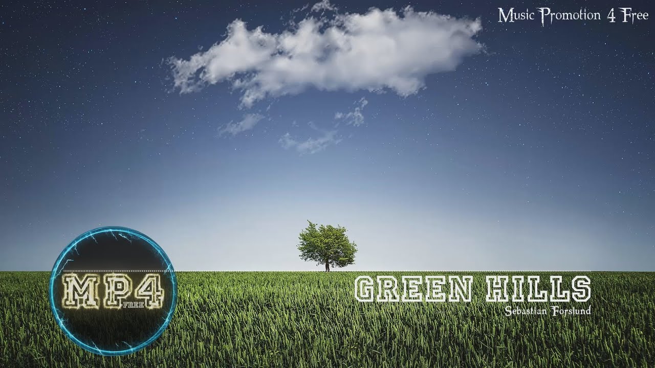 Green Hills by Sebastian Forslund - [Indie Pop Music]