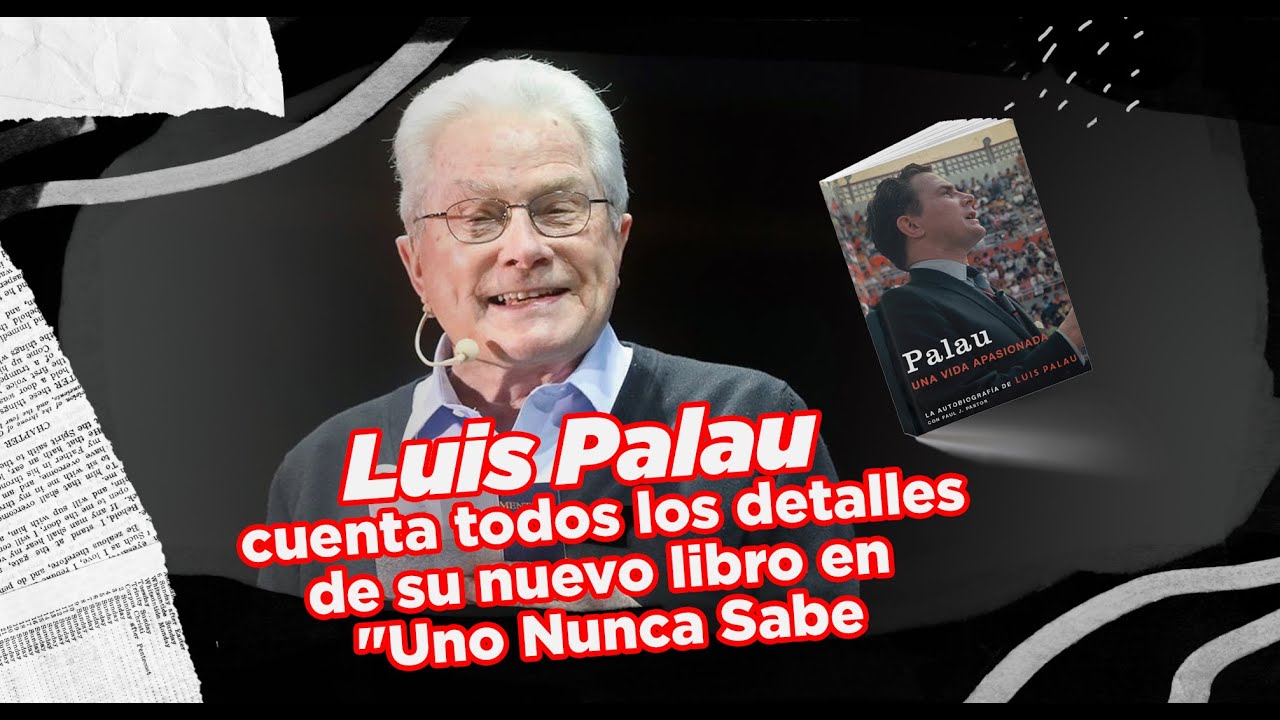 Luis Palau cuenta todos los detalles de su nuevo libro en 