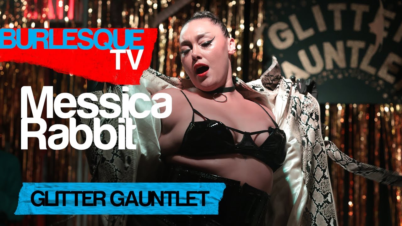 Burlesque Improv Battle | Will Messica Rabbit Survive GLITTER GAUNTLET?