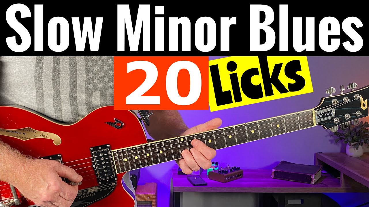 20 Slow Minor Blues Licks (that you can build on)