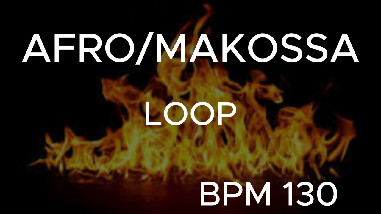 AFRO/MAKOSSA LOOP