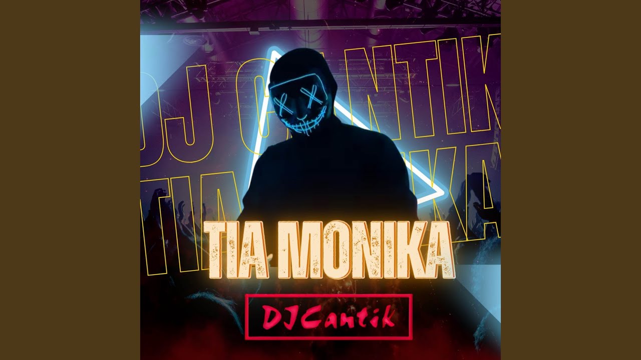 Tia Monika (Remix)