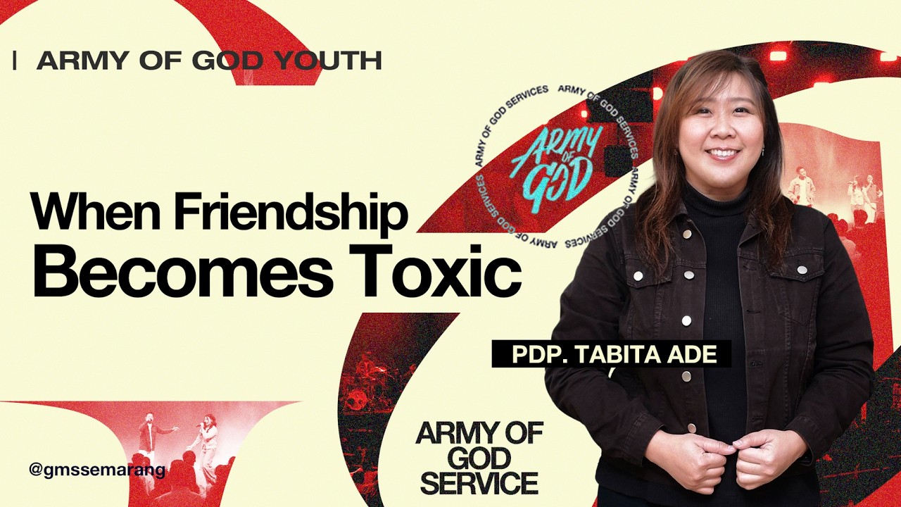 IBADAH AOG YOUTH  - When Friendship Becomes Toxic - 7 Febuari 2026 | Pdp. Tabita Ade