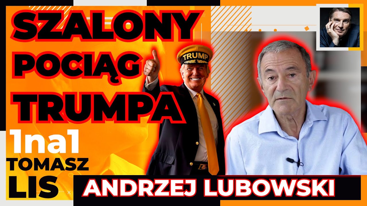 Szalony pociąg TRUMPA | Tomasz Lis 1na1 Andrzej Lubowski
