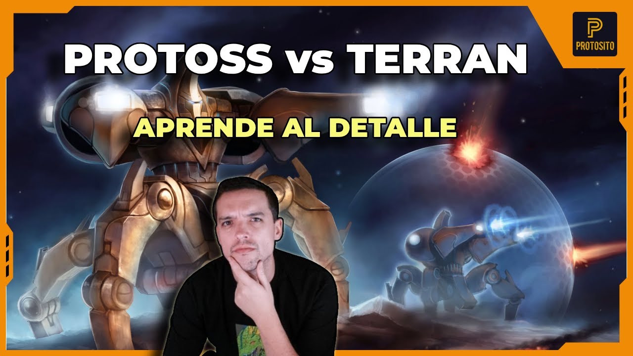 Protoss vs Terran - Aprende cada detalle - Replay de StarCraft 2