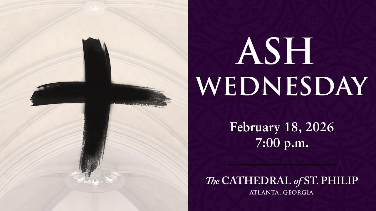 Imposition of Ashes and Holy Eucharist on Ash Wednesday (February 18, 2026)