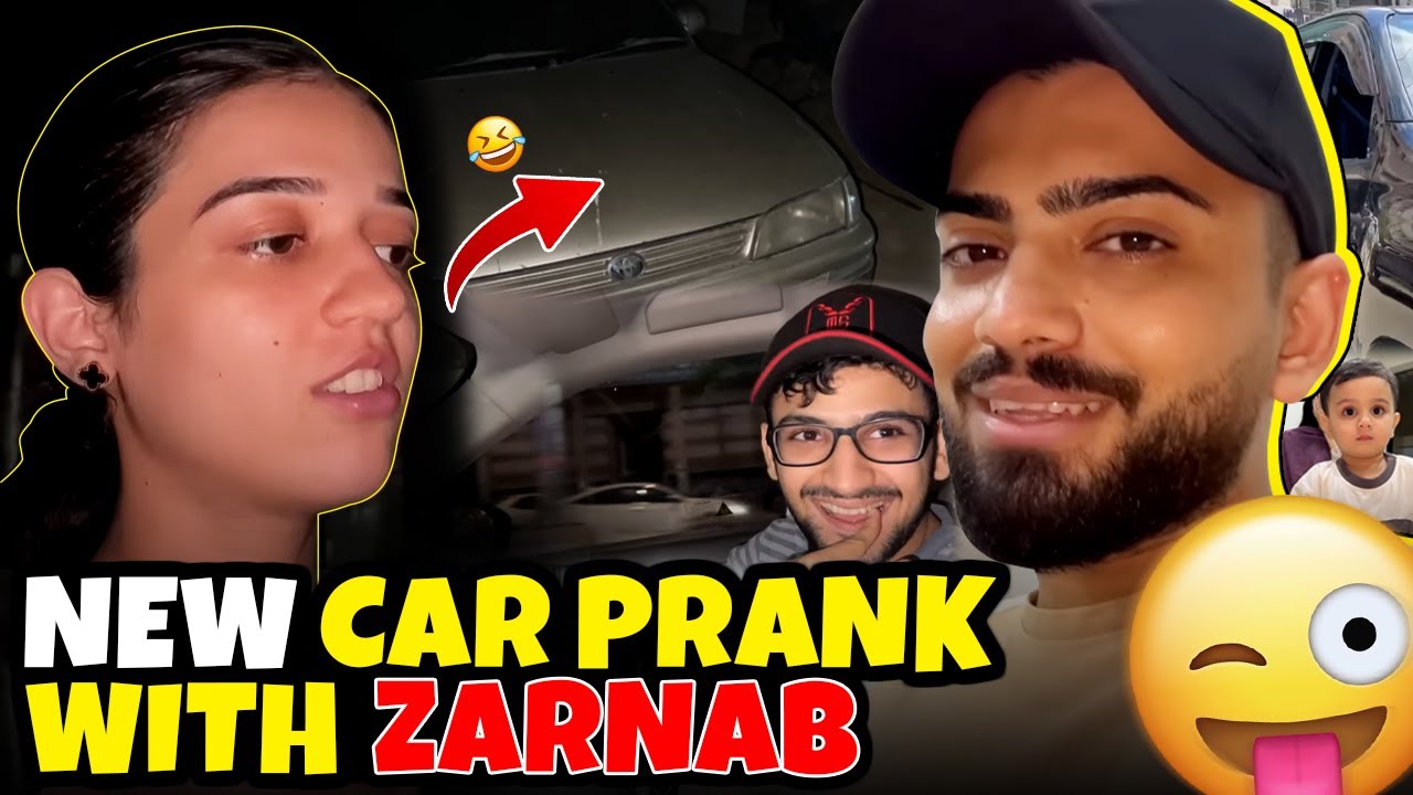 Zarnab Ko Prank Kya New Gari Ka Bol Ker Dusri Gari Dikha Di 🤣, Watch her Reaction! | ZARAIB