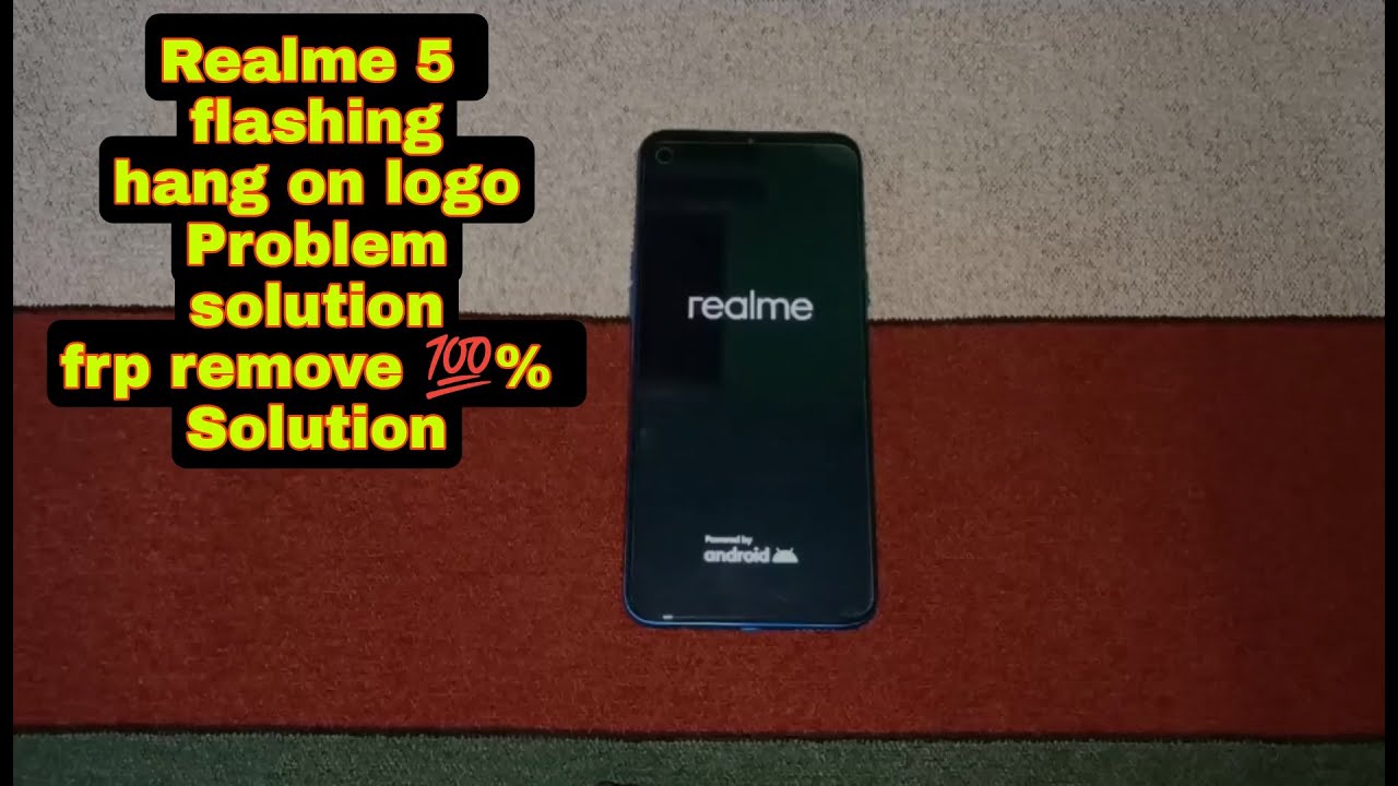 Realme 5 Flashing RMX1911 Hang on logo problem solution