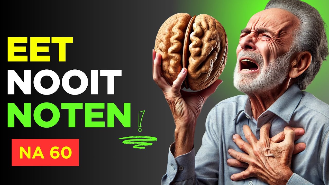 Waarom Je NA 60 Moet Stoppen met Noten Eten (Stop Nu!)