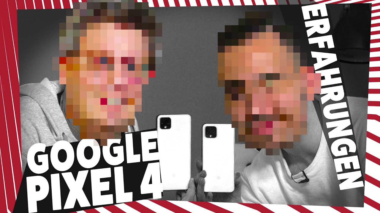 Google Pixel 4 & Pixel 4 XL - Unser Erfahrungsbericht (Deutsch)