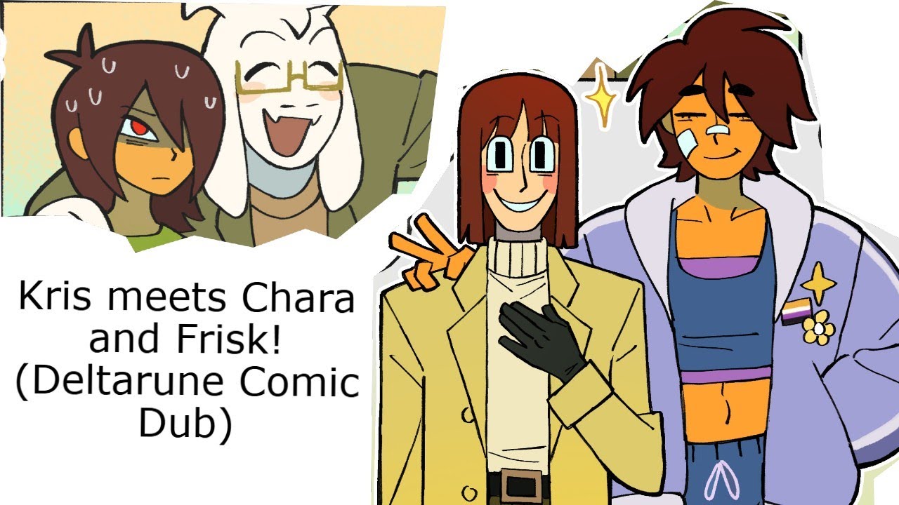 Kris meets Chara and Frisk (Undetale/Deltarune Comic Dub)