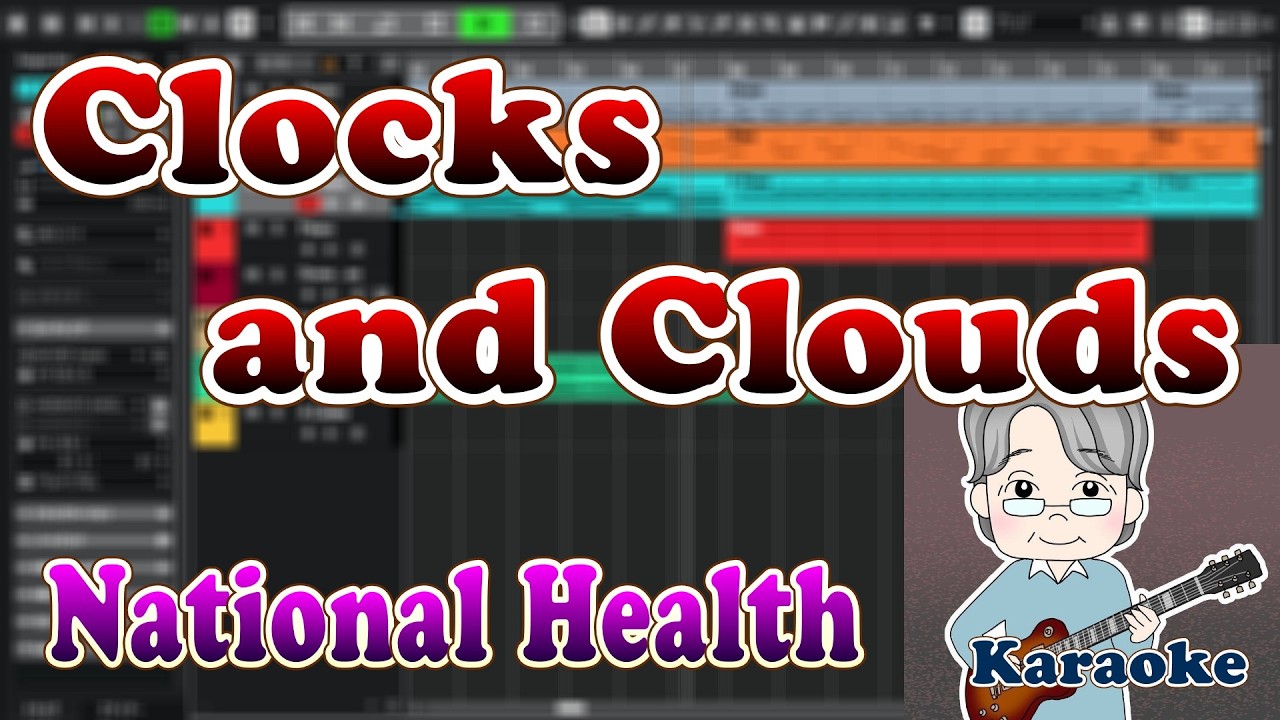 National Health - Clocks and Clouds(Covered by 柊しじま)