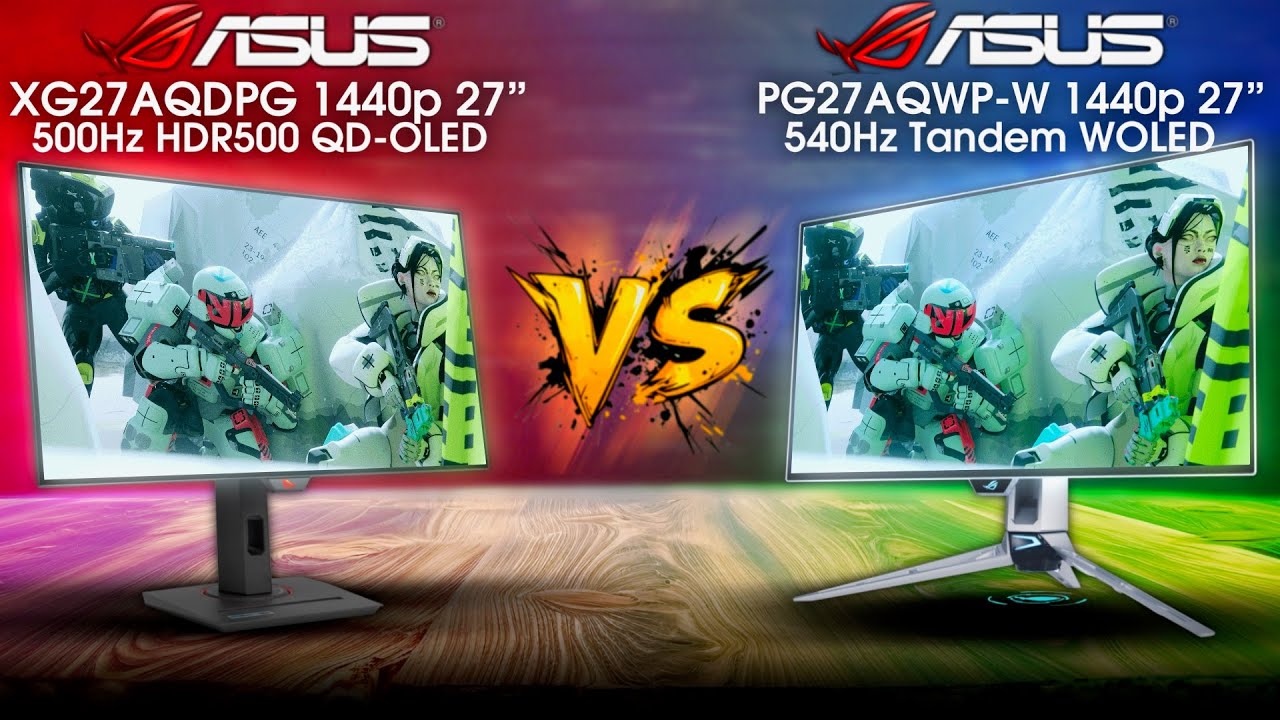 PG27AQWP-W vs XG27AQDPG | Tandem OLED vs QD-OLED | 1440p 500Hz+