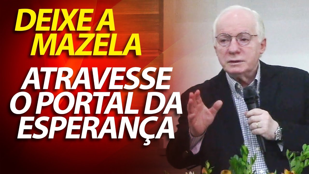 Deixe a mazela e atravesse o portal da esperança (Gênesis 41:50-52) Pastor Paulo Seabra