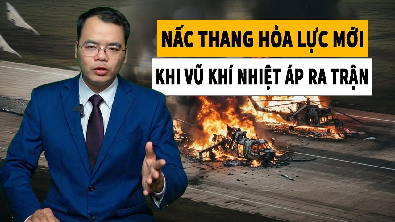 Khi Vũ Khí Nhiệt Áp Ra Trận – Nấc Thang Hỏa Lực Trên Chiến Trường | Nhà Quan Sát