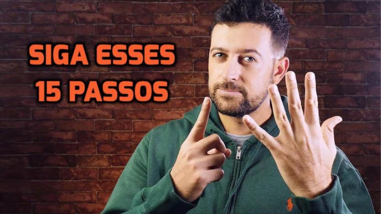 15 Passos pra Qualquer Mulher Gostar de Você