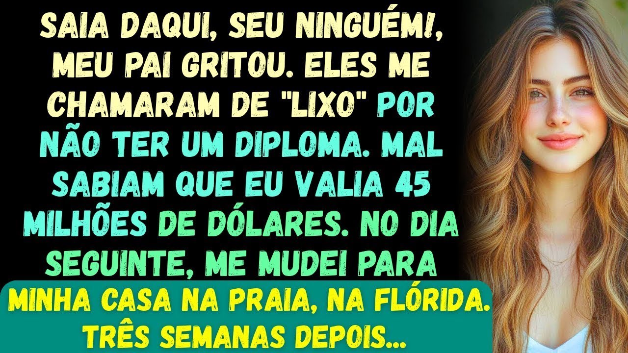 Meu pai gritou_ _Fora daqui!_ — No dia seguinte, me mudei para minha mansão de 45 milhões de dólares