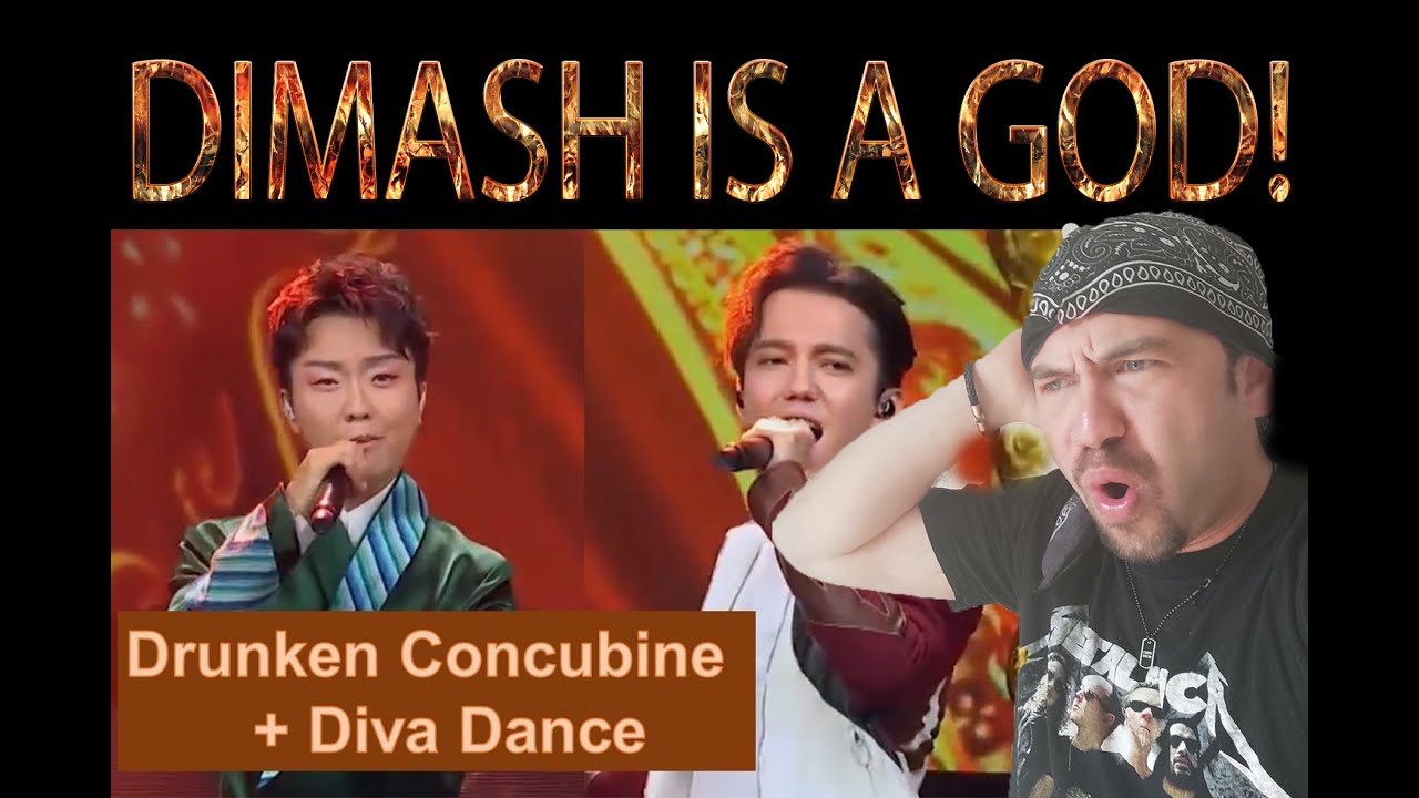 Li YuGang & Dimash - New Drunken Concubine + Diva Dance (REACTION)
