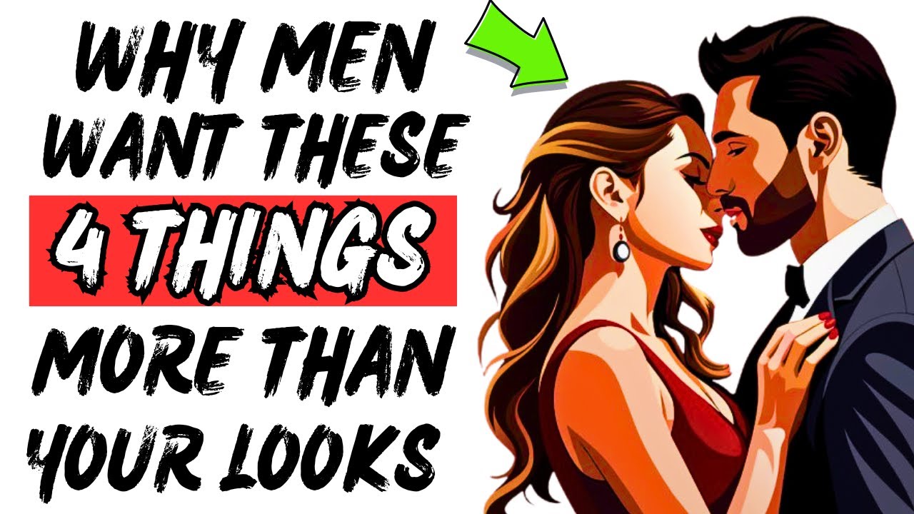 4 Hidden Desires Men Have That Are More Powerful Than Looks Or Attraction