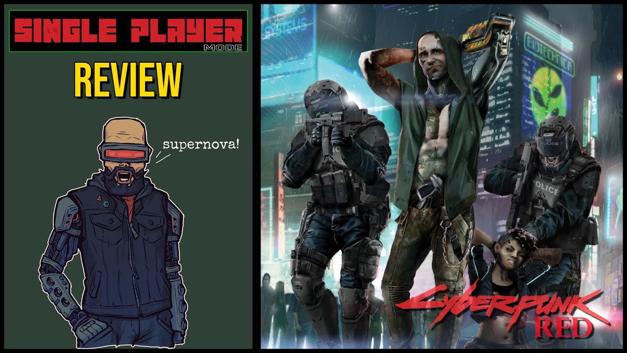 Single Player Mode For Cyberpunk Red. My Review.